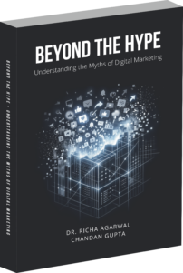 Beyond the Hype - Understanding the Myths and Realities of Digital Marketing, Social Media, Content Strategy, Branding, and Online Growth